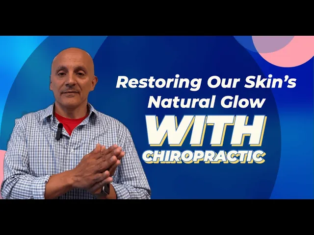 Restoring Skin’s Natural Glow with Chiropractic Chiropractor Near Me in Woodstock, GA